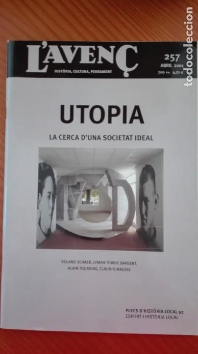 Sammeln von Zeitschriften und Zeitungen: Revista Aven&ccedil; n&ordm; 257 Abril 2001 Utopia Cerca societat ideal Schaer, Tower Sargent, Touraine, Magris
