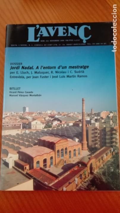 Sammeln von Zeitschriften und Zeitungen: Revista Aven&ccedil; n&ordm; 241 Novembre 1999 Jordi Nadal A l'entorn d'un mestratge