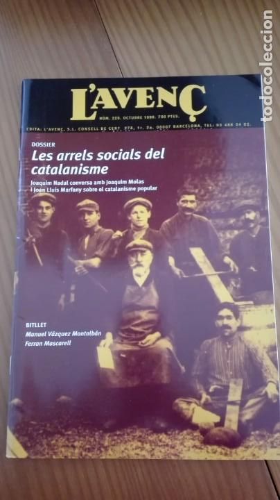 Collectionnisme de Revues et Journaux: Revista Aven&ccedil; n&ordm; 229 Octubre 1998 Arrels socials catalanisme / Marfany catalanisme popular