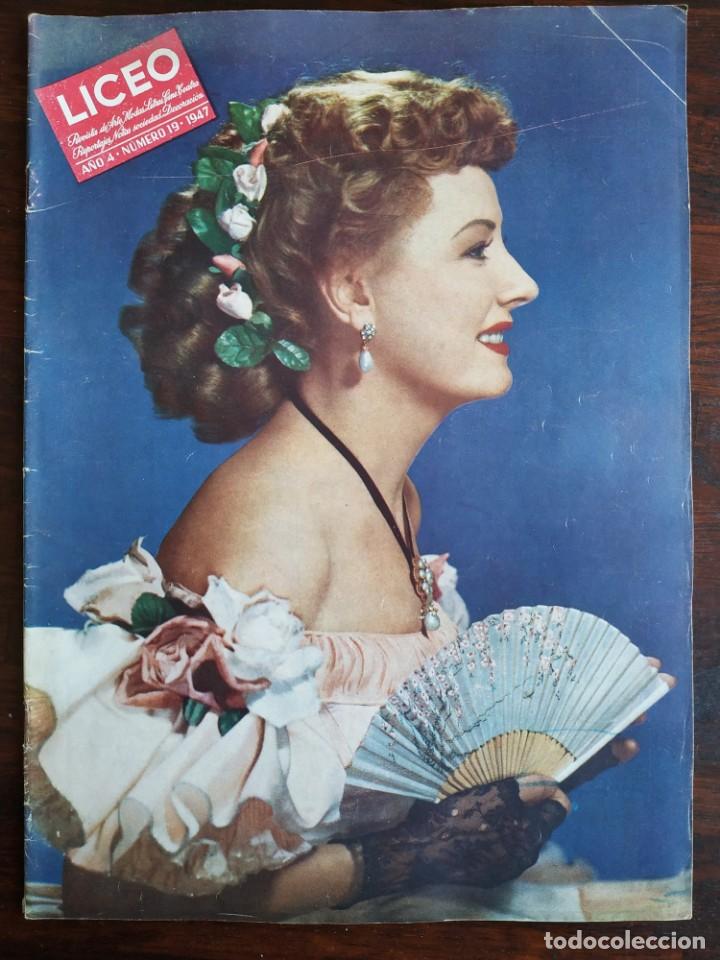 Coleccionismo de Revistas y Peri&oacute;dicos: Liceo revista del gran mundo A&ntilde;o 4 n&ordm; 19, 1947 una retrospectiva de la burgues&iacute;a Espa&ntilde;ola y Catalana