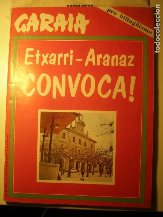 Coleccionismo de revistas y peri&oacute;dicos: Garaia N.&ordm; 20 13/01/1977 Etxarri-Aranaz convoca! Pro biling&uuml;ismo