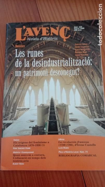 Collezionismo di Riviste e Giornali: Revista Aven&ccedil; n&ordm; 222 Febrer 1998 Runes desindustrialitzaci&oacute; / Or&iacute;gens feminisme a Catalunya