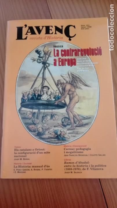 Collezionismo di Riviste e Giornali: Revista Aven&ccedil; n&ordm; 221 Gener 1998 Contrarevoluci&oacute; a Europa / Els catalans a Orient / Carnac