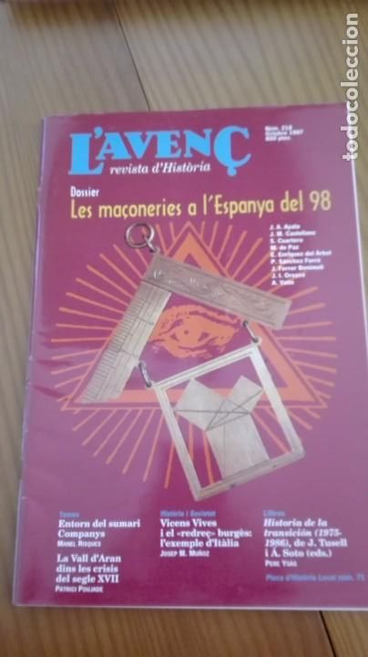 Collezionismo di Riviste e Giornali: Revista Aven&ccedil; n&ordm; 218 Octubre 1997 Les Ma&ccedil;oneries Espanya del 98/ Sumari Companys / Vicens Vives