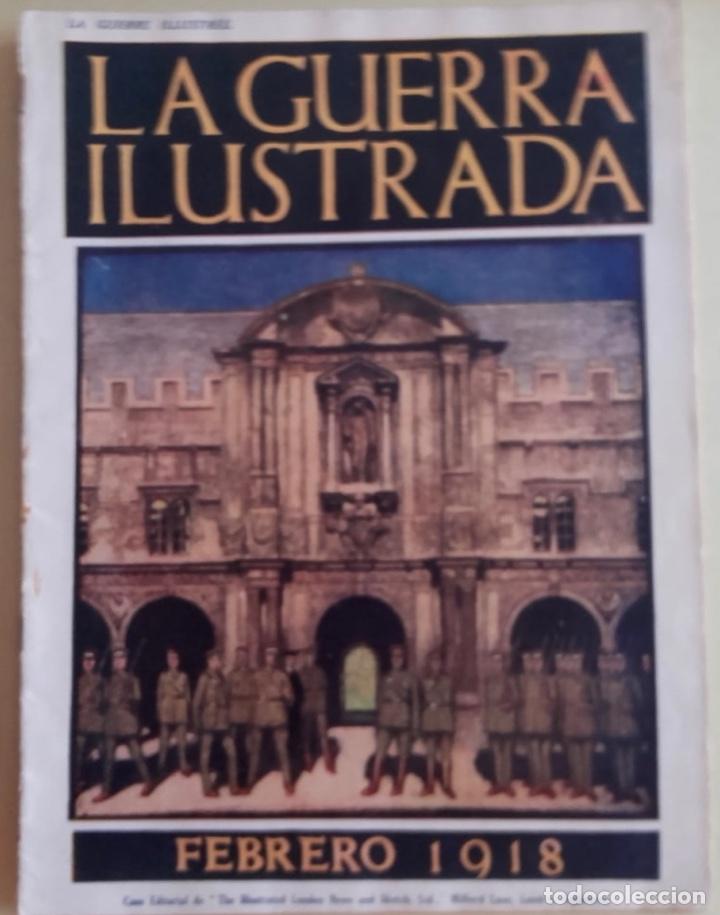 Collection Magazines and Newspapers: REVISTA-       LA GUERRA ILUSTRADA-    1&ordf;  GUERRA MUNDIAL-     FEBRERO   1918