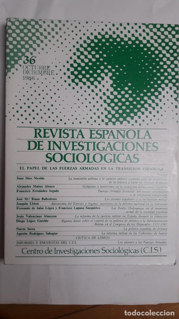 Coleccionismo de Revistas y Peri&oacute;dicos: EL PAPEL DE LAS FUERZAS ARMADAS EN LA TRANSICION. REVISTA ESPA&Ntilde;OLA DE INVESTIGACIONES SOCIOLOGICAS