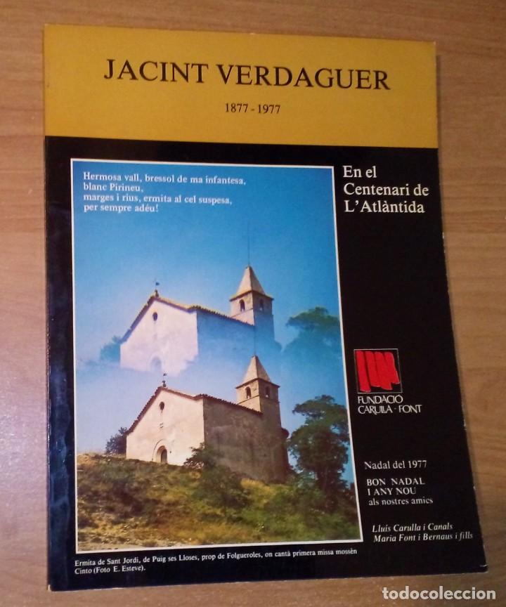 Collezionismo di Riviste e Giornali: JACINT VERDAGUER. CENTENARI DE 'L'ATL&Agrave;NTIDA' - FUNDACI&Oacute; CARULLA FONT, NADALA DEL 1977
