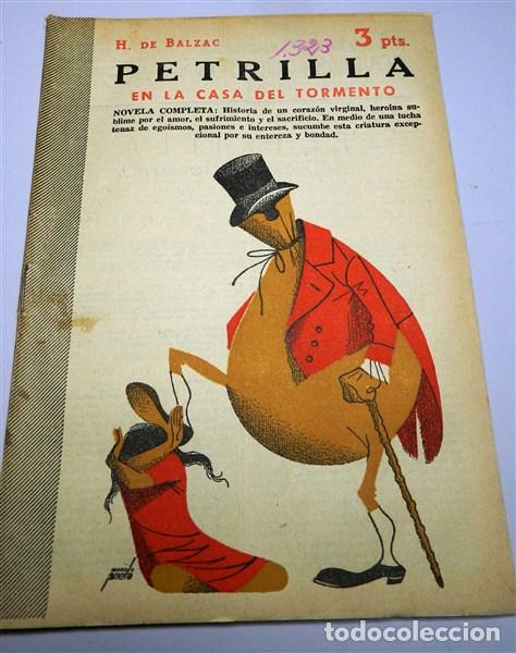Coleccionismo de revistas y peri&oacute;dicos: BALZAC, H. de. Petrilla : (En la casa del tormento) : novela completa (Revista Literaria Novelas...