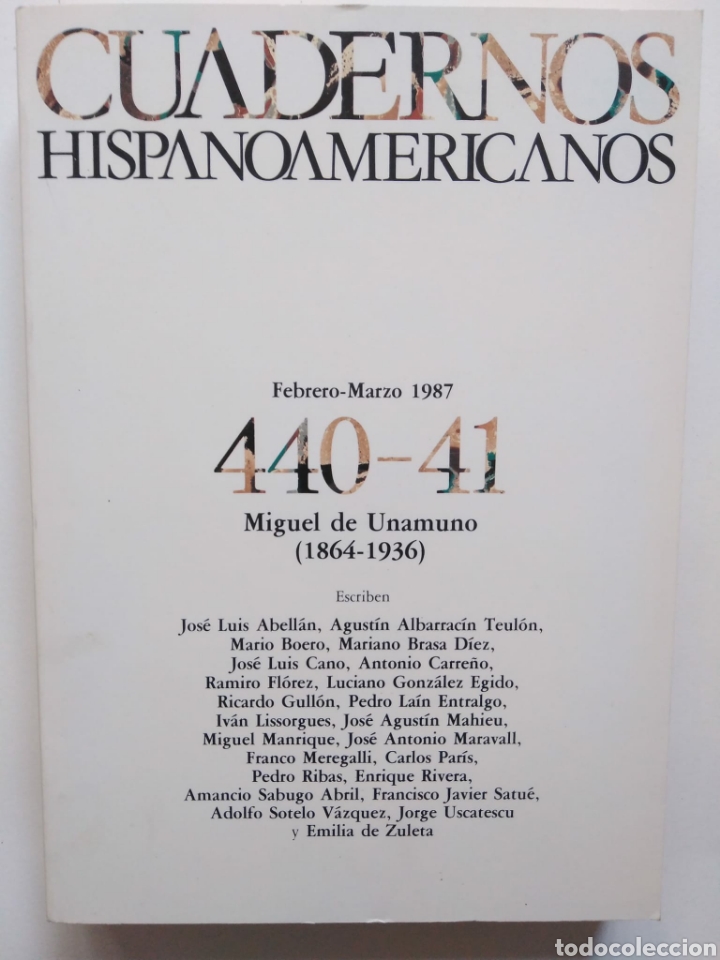 Coleccionismo de revistas y peri&oacute;dicos: Cuadernos hispanoamericanos. N&ordm; 440-441. Febrero-marzo, 1987. Miguel de Unamuno (1864-1936)