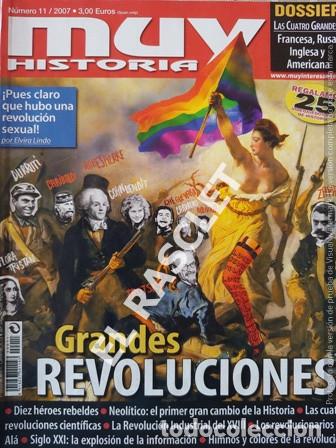 Collection Magazines and Newspapers: MUY HISTORIA REVISTA N&ordm; 11 - GRANDES REVOLUCIONES - A&Ntilde;O 2007