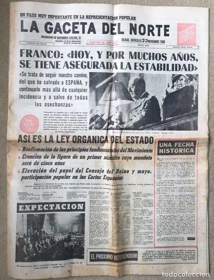 Sammeln von Zeitschriften und Zeitungen: Peri&oacute;dico La Gaceta del Norte (23-11-1966) - Franco en las Cortes, Ley Org&aacute;nica del Estado