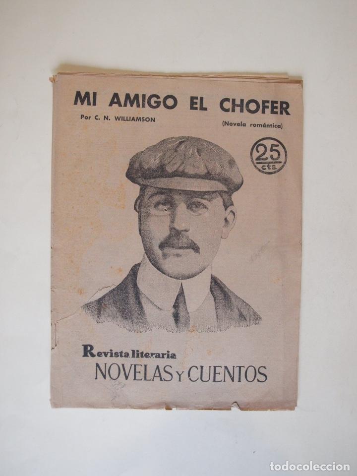 Coleccionismo de Revistas y Peri&oacute;dicos: MI AMIGO EL CH&Oacute;FER - C. N. WILLIAMSON - REVISTA LITERARIA NOVELAS Y CUENTOS - N&ordm; 151 - 1931