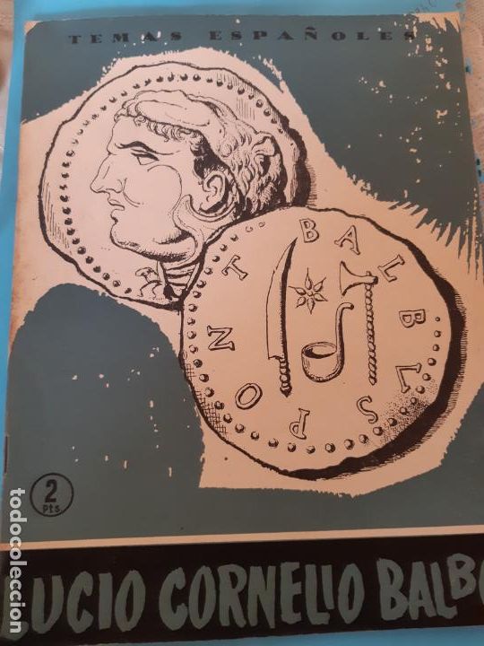 Collection Magazines and Newspapers: TEMAS ESPA&Ntilde;OLES. EDITORIAL PUBLICACIONES ESPA&Ntilde;OLAS. LUCIO CORNELIO BALBO