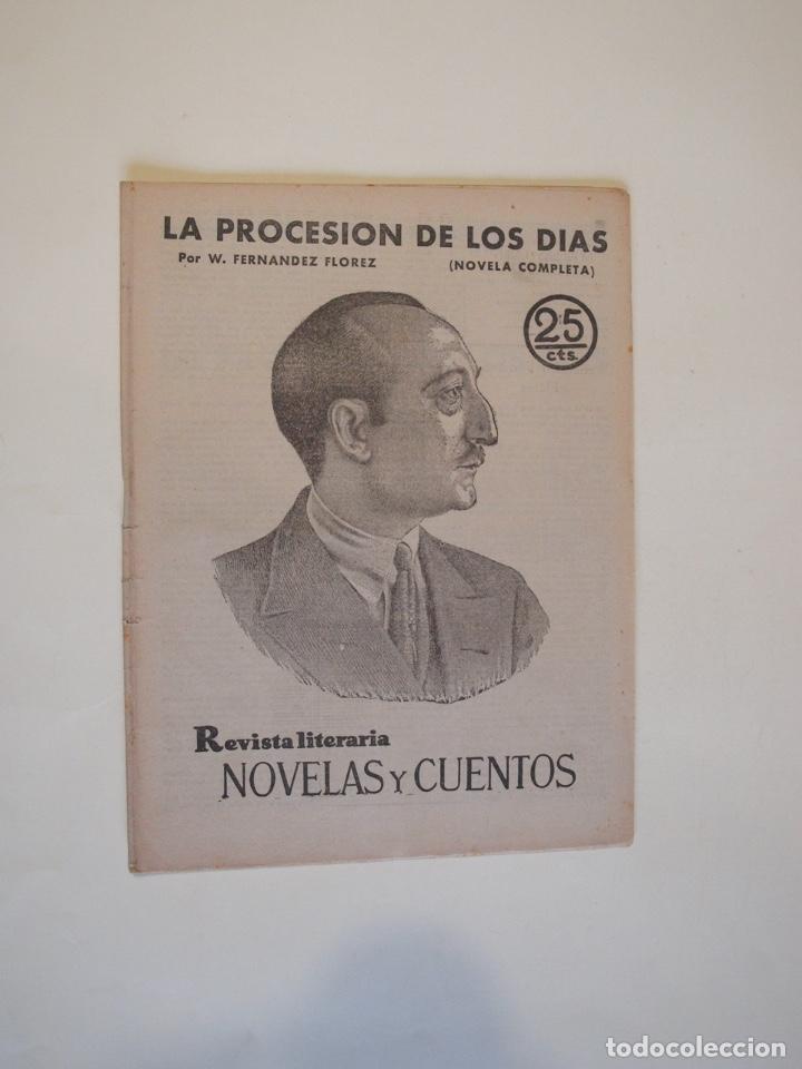 Coleccionismo de Revistas y Peri&oacute;dicos: LA PROCESI&Oacute;N DE LOS D&Iacute;AS - W. FERN&Aacute;NDEZ FLOREZ - REVISTA LITERARIA NOVELAS Y CUENTOS -  104 - 1931