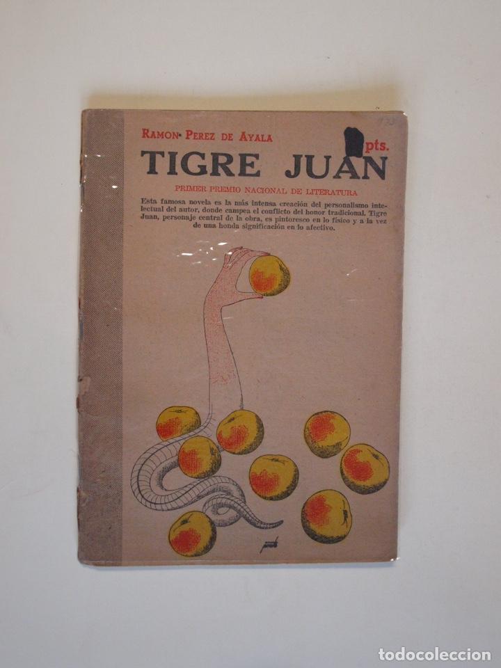 Coleccionismo de Revistas y Peri&oacute;dicos: TIGRE JUAN - RAM&Oacute;N P&Eacute;REZ DE AYALA - REVISTA LITERARIA NOVELAS Y CUENTOS - N&ordm; 973 - ED. D&Eacute;DALO 1950