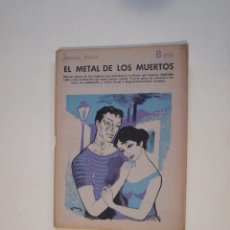 Coleccionismo de Revistas y Periódicos: EL METAL DE LOS MUERTOS - CONCHA ESPINA - REVISTA LITERARIA NOVELAS Y CUENTOS - Nº 1408 - 1959. Lote 200181048