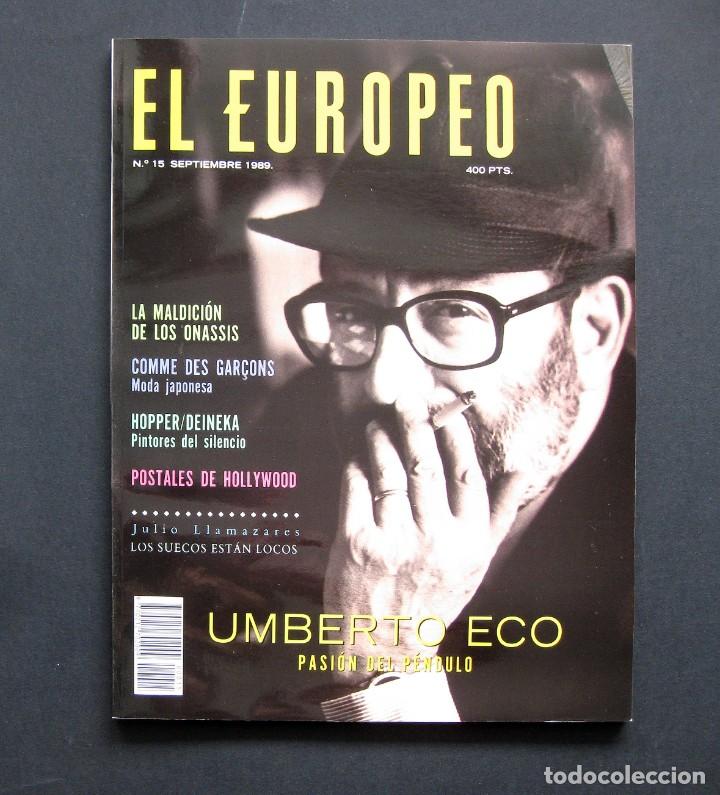 Sammeln von Zeitschriften und Zeitungen: El Europeo. Mensual de Actualidades N&ordm; 15 Septiembre 1989 &ndash; Umberto Eco