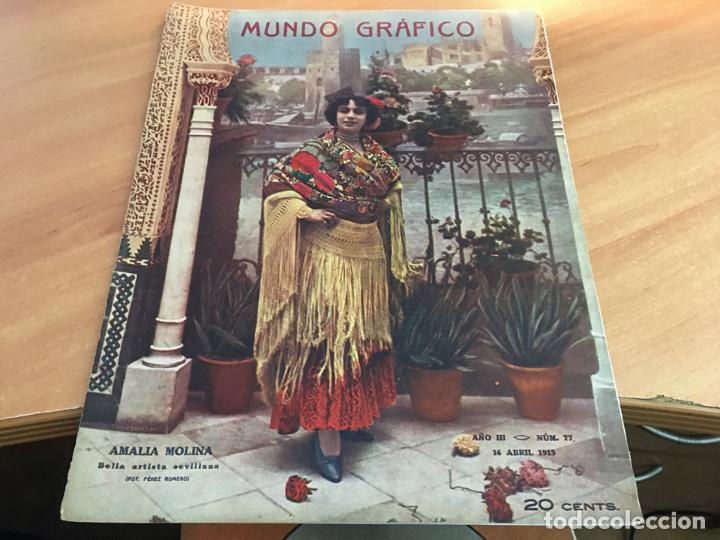 Coleccionismo de Revistas y Peri&oacute;dicos: MUNDO GRAFICO 16 ABRIL 1913 SEVILLA FIESTAS PRIMAVERA, ATENTADO REY (COIB76)