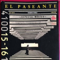 Coleccionismo de Revistas y Periódicos: EL PASEANTE. REVISTA LITERARIA TRIMESTRAL. Nº DOBLE 15 Y 16 NÚMERO DOBLE: ESPECIAL MEXICO.. Lote 200580462