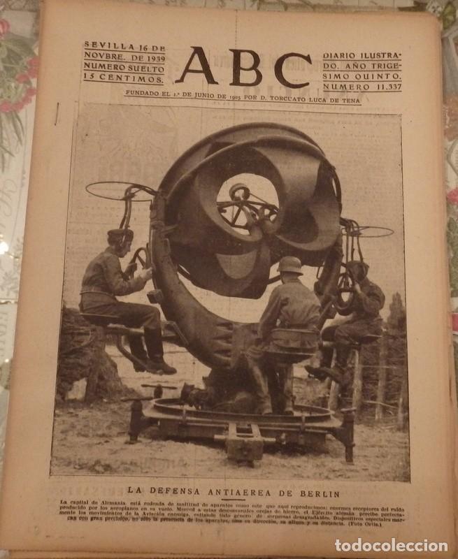 Coleccionismo de Revistas y Peri&oacute;dicos: ABC 16 DE NOVIEMBRE DE 1939 SEVILLA,14 PAGINAS, TRASLADO RESTOS DE JOSE ANTONIO, WWII,ETC..