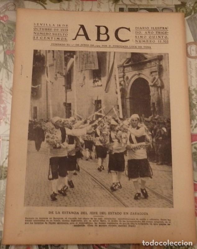 Coleccionismo de Revistas y Peri&oacute;dicos: ABC SEVILLA, 18 OCTUBRE 1939, TRASLADO RESTOS GENERAL SANJURJO, WWII, ETC..14 PAGINAS