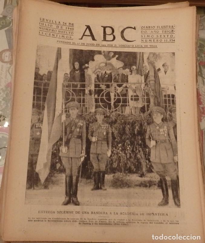 Coleccionismo de Revistas y Peri&oacute;dicos: ABC SEVILLA, 24 JULIO 1940, PORTADA ENTREGA BANDERA ACADEMIA INFANTERIA, WWII, ETC.9 PAGINAS
