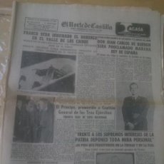 Coleccionismo de Revistas y Periódicos: EL NORTE DE CASTILLA FRANCO SERA INHUMADO EN EL VALLE DE LOS CAIDOS. Lote 304451663