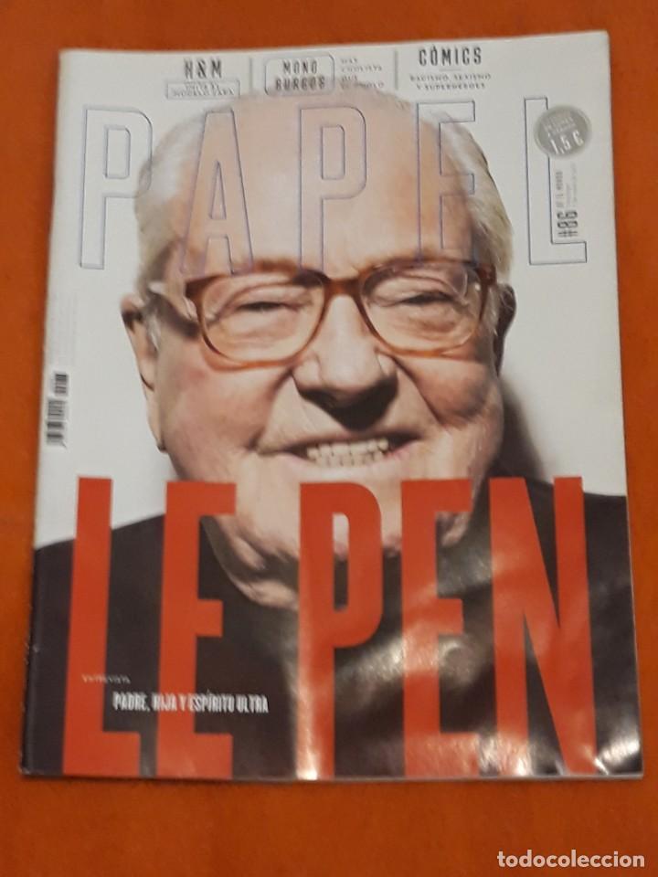 Collection Magazines and Newspapers: REVISTA PAPEL DE EL MUNDO N&ordm;86 LE PEN, PADRE, HIJA Y ESPIRITU ULTRA*