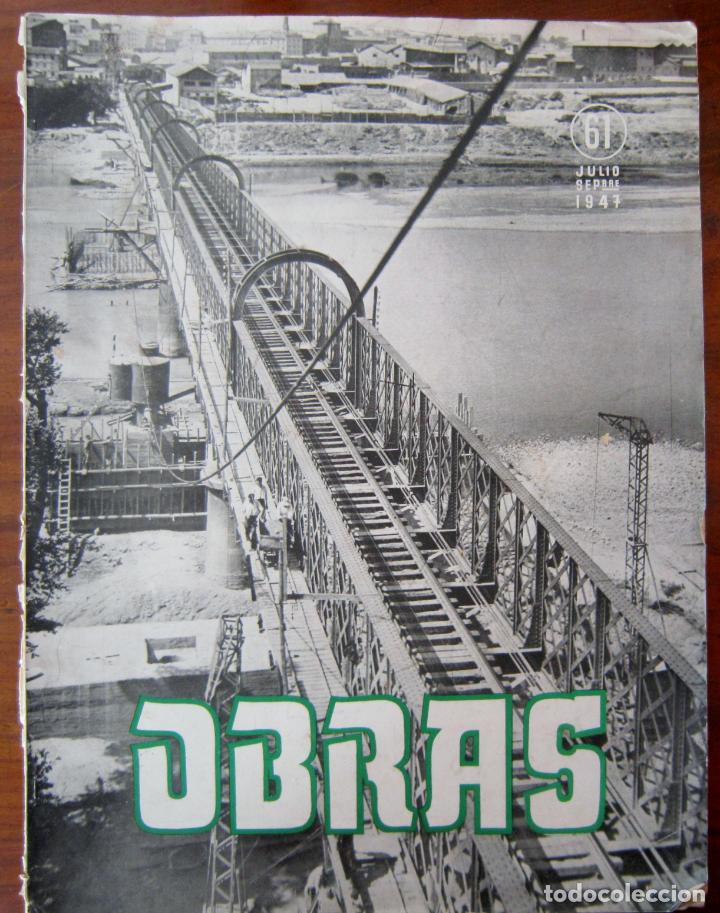 Coleccionismo de Revistas y Peri&oacute;dicos: OBRAS N&ordm; 61 - JULIO SEPTIEMBRE 1947 - REVISTA DE CONSTRUCCI&Oacute;N