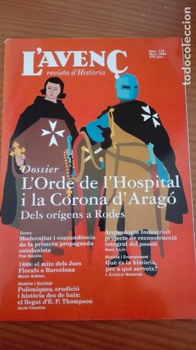 Collezionismo di Riviste e Giornali: Revista Aven&ccedil; n&ordm; 179 Mar&ccedil; 1994 Orde de L'Hospital i la Corona d'Arag&oacute; dels or&iacute;gens a Rodes