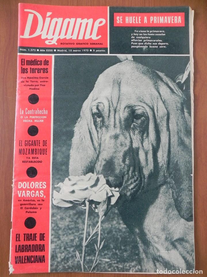 Coleccionismo de Revistas y Peri&oacute;dicos: D&iacute;game 1575, 10 Mar 1970. Dolores Vargas, Julio Iglesias, Dianik Zurakowska, La Contrahecha, Toros