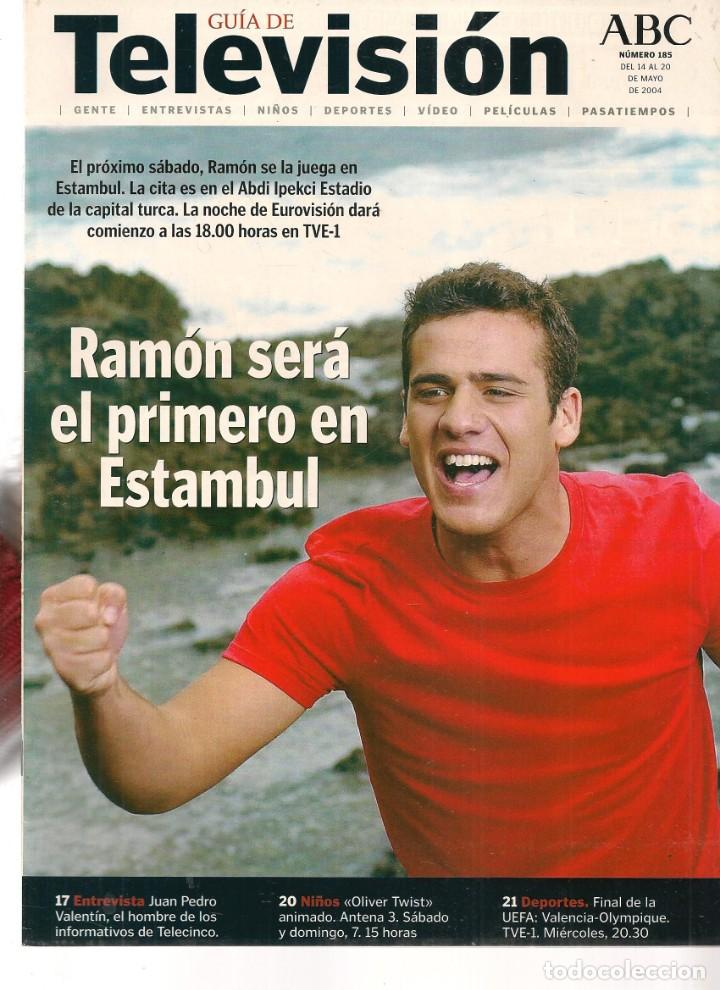 Coleccionismo de Revistas y Peri&oacute;dicos: GU&Iacute;A DE TELEVISI&Oacute;N. N&ordm; 185. EN PORTADA: EUROVISI&Oacute;N.  ABC. 14/5/ 2004.(ST/MG/B)