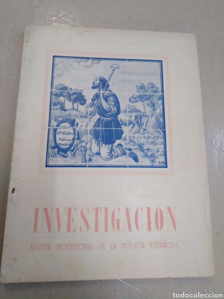 Collection Magazines and Newspapers: INVESTIGACI&Oacute;N, revista profesional de la polic&iacute;a espa&ntilde;ola, mayo 1946,n224,