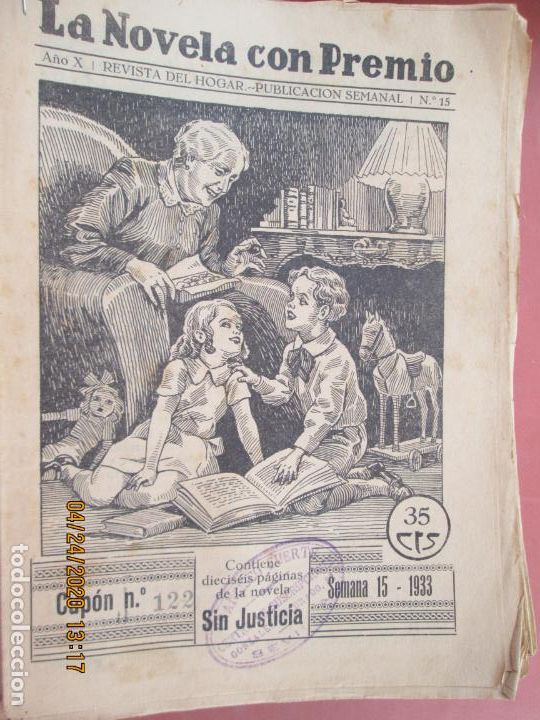 Coleccionismo de Revistas y Peri&oacute;dicos: LA NOVELA CON PREMIO, &iexcl;SIN JUSTICIA!, REVISTA DEL HOGAR    CUPON 122 SEMANAS 15-1933 N&ordm;15