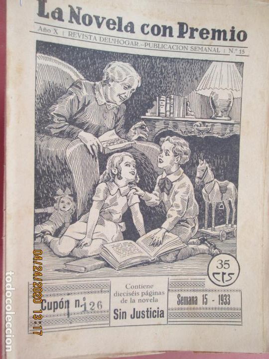 Coleccionismo de Revistas y Peri&oacute;dicos: LA NOVELA CON PREMIO, &iexcl;SIN JUSTICIA!, REVISTA DEL HOGAR CUPON 126 SEMANA 15-1933 N&ordm;15
