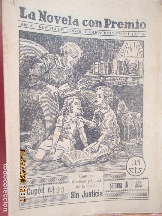Coleccionismo de Revistas y Peri&oacute;dicos: LA NOVELA CON PREMIO, &iexcl;SIN JUSTICIA!, REVISTA DEL HOGAR CUPON 123 SEMANA 16-1933 N&ordm;16