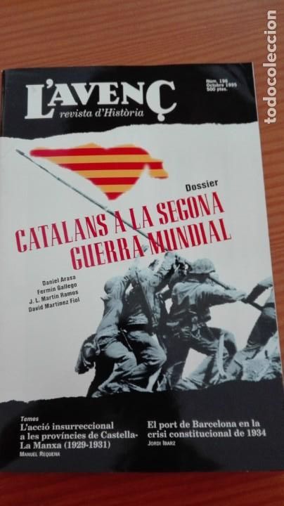 Collectionnisme de Revues et Journaux: Revista Aven&ccedil; n&ordm;196 Octubre 1995 Catalans a la 2&ordf; Guerra Mundial Insurrecci&oacute; Castella Manxa 1929-31