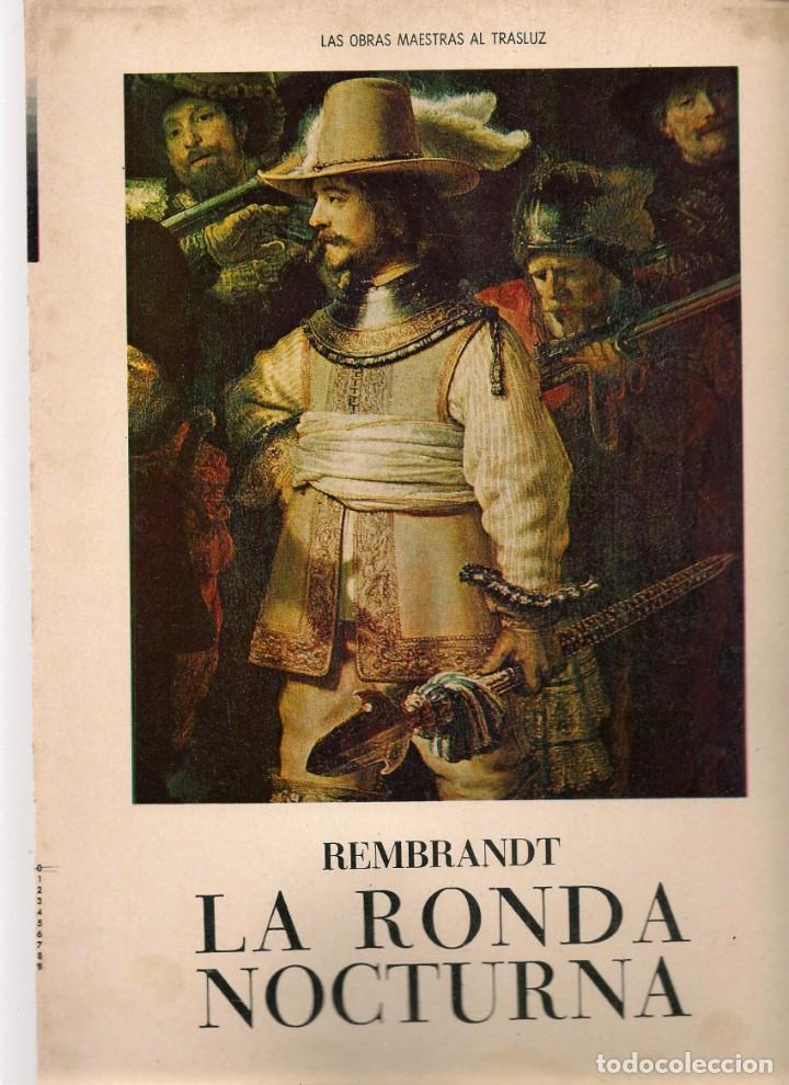 Colecionismo de Revistas e Jornais: LAS OBRAS MAESTRAS AL TRASLUZ. REMBRANDT. LA RONDA NOCTURNA. FASC&Iacute;CULO REVISTA BANCO Y NEGRO(*B/59)
