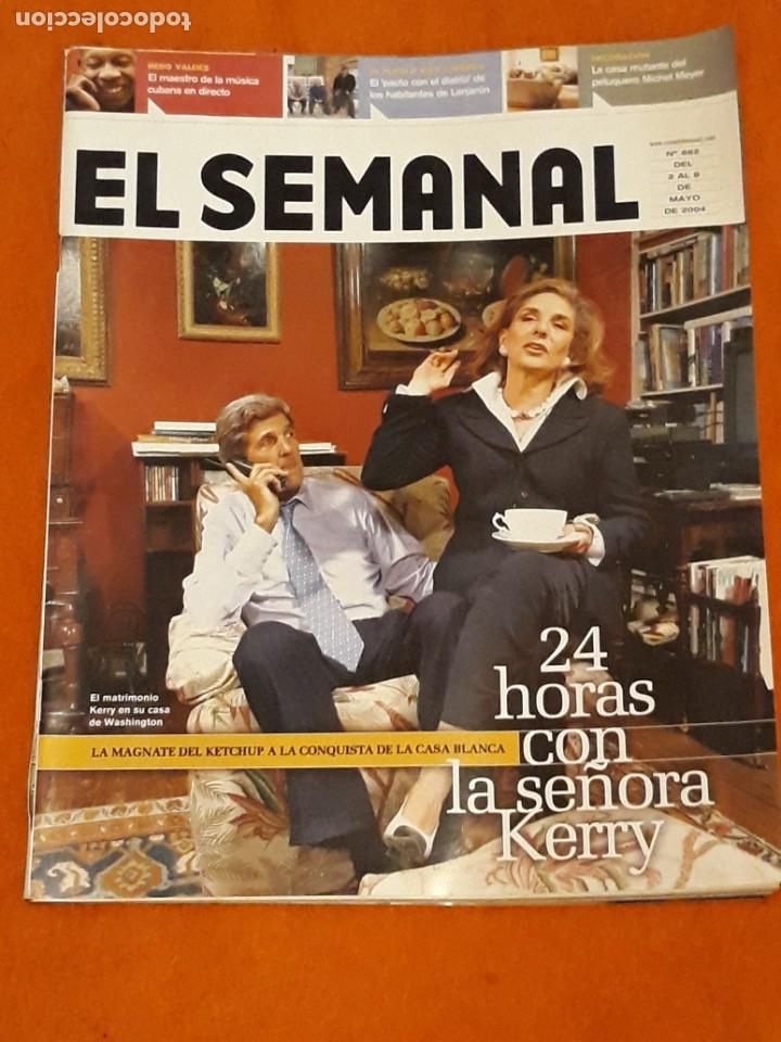 Collection Magazines and Newspapers: REVISTA EL SEMANAL N&ordm; 862 24 HORAS CON LA SE&Ntilde;ORA KERRY*