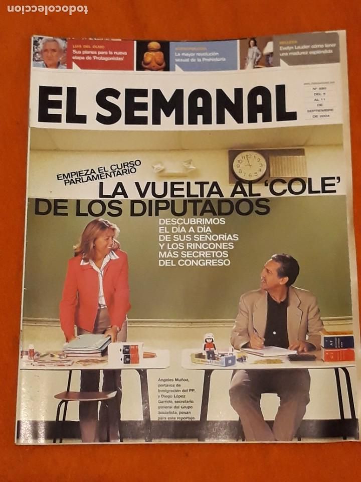 Collection Magazines and Newspapers: REVISTA EL SEMANAL N&ordm; 880 LA VUELTA AL COLE DE LOS DIPUTADOS*