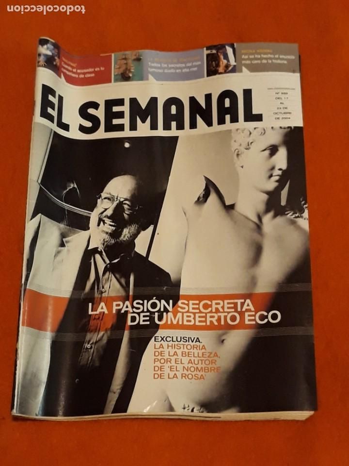 Collection Magazines and Newspapers: REVISTA EL SEMANAL N&ordm; 886 LA PASI&Oacute;N SECRETA DE UMBERTO ECO*