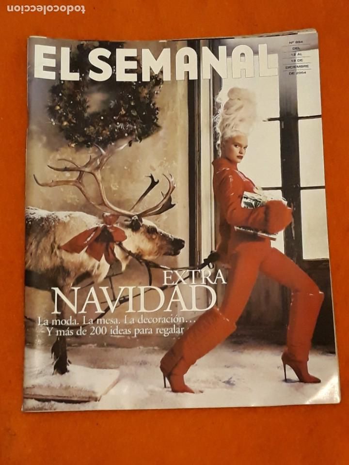 Collection Magazines and Newspapers: REVISTA EL SEMANAL N&ordm; 894 EXTRA NAVIDAD*