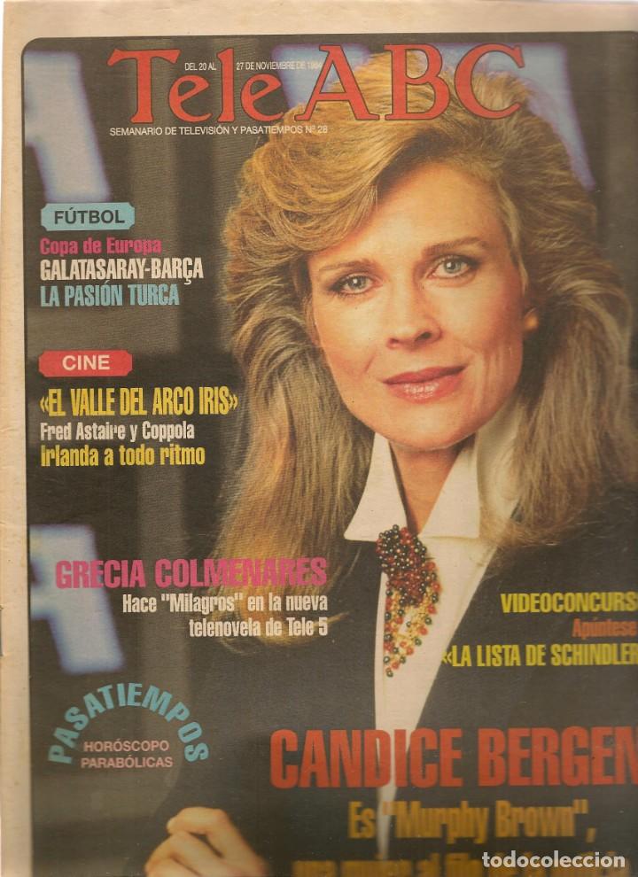 Coleccionismo de Revistas y Peri&oacute;dicos: TELE ABC. N&ordm; 28. EN PORTADA: CANDICE BERGEN./ GRECIA COLMENARES. 20 NVBRE.(ST/MG/A)