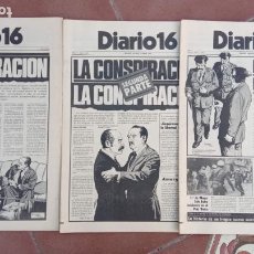 Coleccionismo de Revistas y Periódicos: DIARIO 16 -30 ABRIL,1 MAYO Y 2 MAYO 1981 - LA CONSPIRACIÓN - TEJERO,MILANS, TORRES, ARMADA, CORTIN A