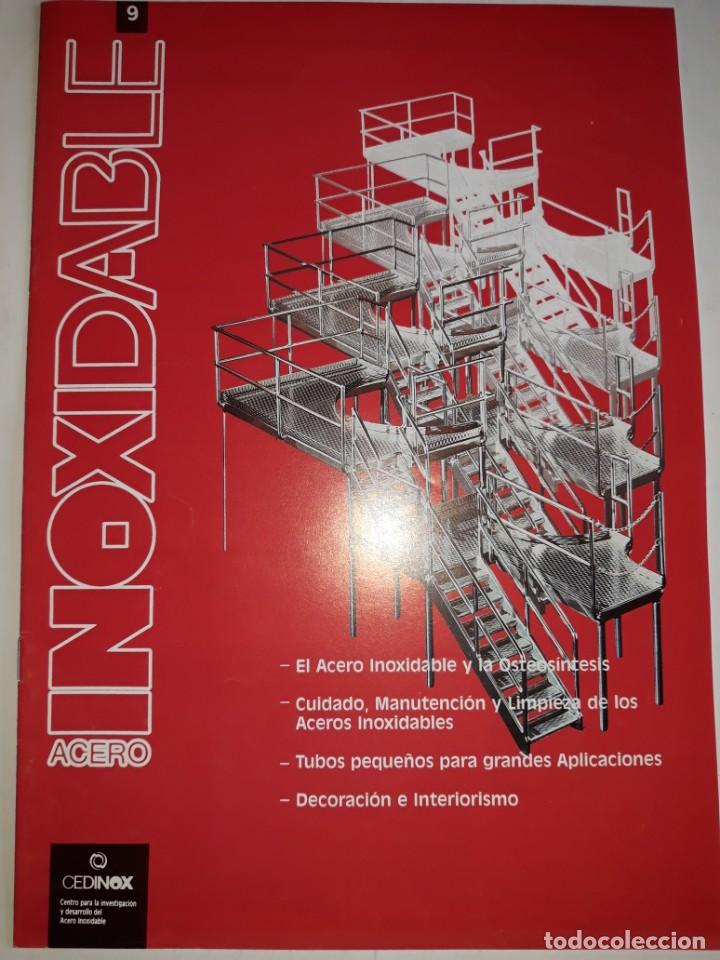 Collection Magazines and Newspapers: ACERO INOXIDABLE 9 CEDINOX 1989 &Aacute;CIDO ECOLOG&Iacute;A OSTEOS&Iacute;NTESIS TUBO SANITARIO ACS EMBOSSING CONSTRUCCI