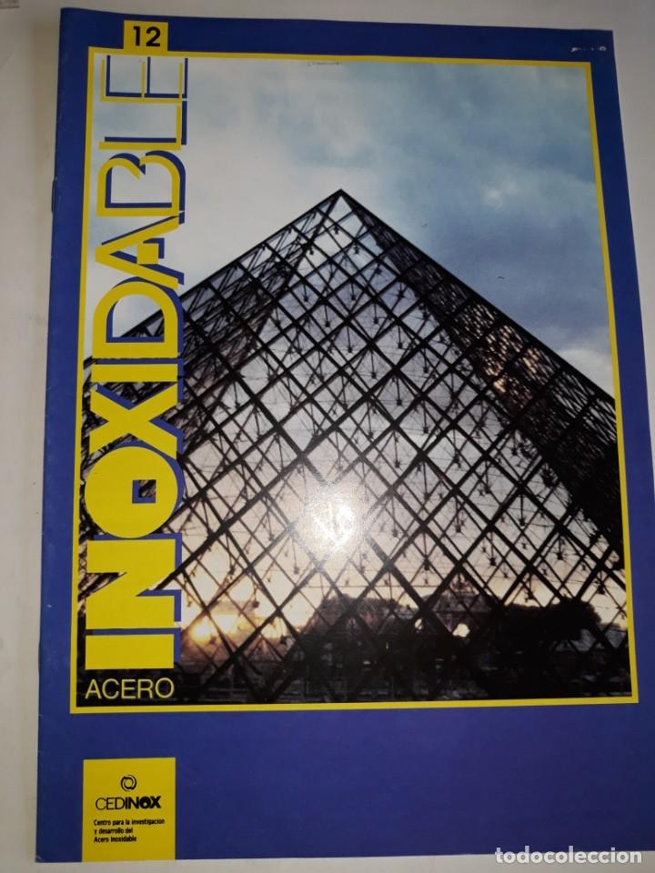 Collection Magazines and Newspapers: ACERO INOXIDABLE 12 CEDINOX 1990 PIR&Aacute;MIDE KUWAIT INTEGRACI&Oacute;N ARTE LAVADORA INDUSTRIA ALAMBR&Oacute;N CHAPA