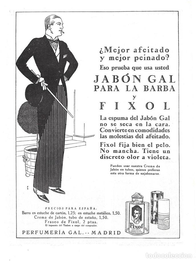 Collectionnisme de Revues et Journaux: 1928 HOJA REVISTA PUBLICIDAD ANUNCIO DE PRENSA PERFUMER&Iacute;A JAB&Oacute;N GAL PARA LA BARBA FIJADOR FIXOL
