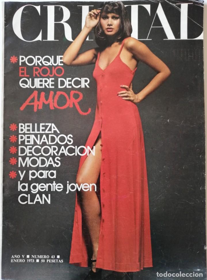 Coleccionismo de Revistas y Peri&oacute;dicos: Revista CRISTAL n&ordm; 43 Lauren Bacall Patty Sephard Raphael Manolo de Blas Liz Taylor MODA vintage