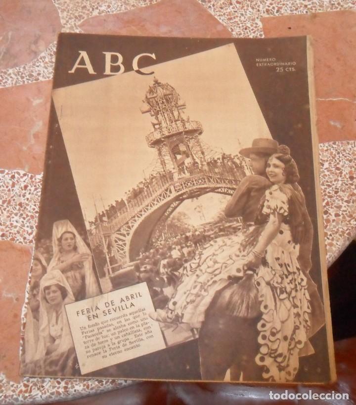 Coleccionismo de Revistas y Peri&oacute;dicos: ABC SEVILLA, 18 ABRIL 1940, NUMERO EXTRAORDINARIO FERIA DE ABRIL, 28 PAGINAS