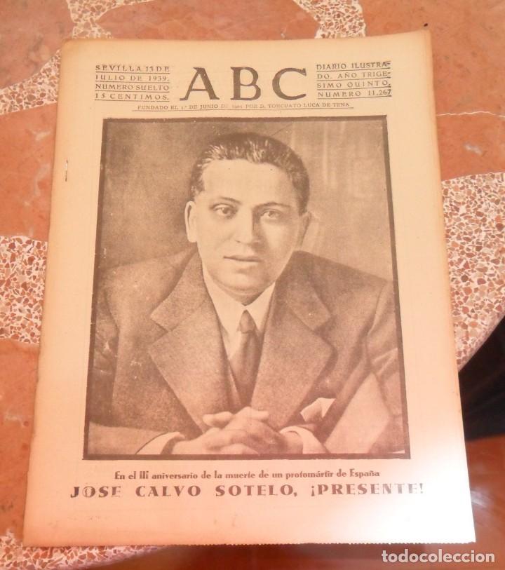 Coleccionismo de Revistas y Peri&oacute;dicos: ABC, 13 JULIO 1939, ANIVERSARIO MUERTE CALVO SOTELO, ENTREGA BANDERA EN BADAJOZ, ETC..22 PAGINAS